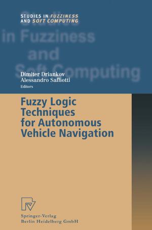 Cover of the book Fuzzy Logic Techniques for Autonomous Vehicle Navigation by Tatjana Samsonowa