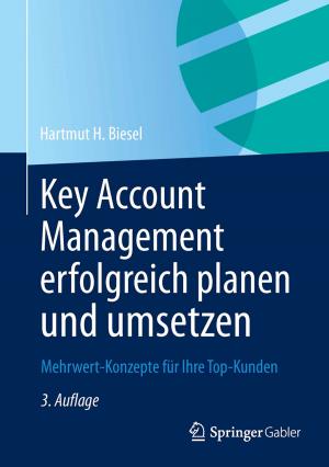 Cover of the book Key Account Management erfolgreich planen und umsetzen by E. W. Udo Küppers