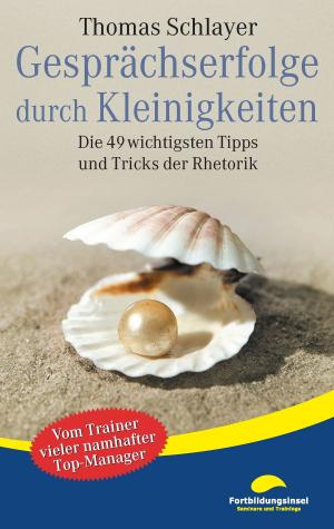 Cover of the book Gesprächserfolge durch Kleinigkeiten by Thomas Stan Hemken