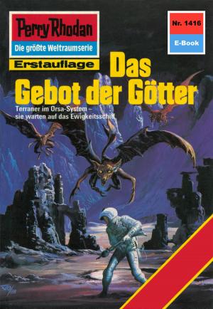 Book cover of Perry Rhodan 1416: Das Gebot der Götter