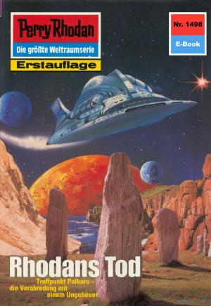 Cover of the book Perry Rhodan 1498: Rhodans Tod by Kai Hirdt