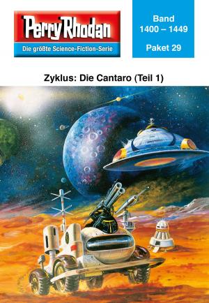 Cover of the book Perry Rhodan-Paket 29: Die Cantaro (Teil 1) by Christian Montillon