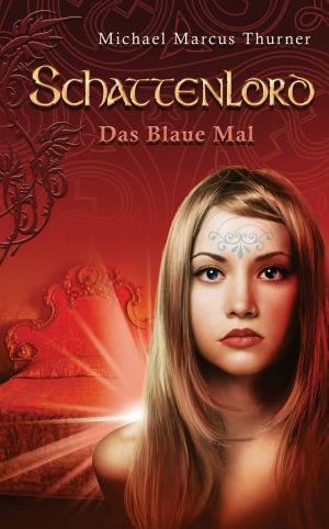 bigCover of the book Schattenlord 7: Das Blaue Mal by 