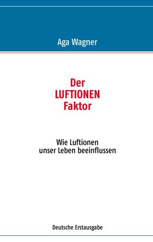 Cover of the book Der Luftionen-Faktor by Gaston Leroux