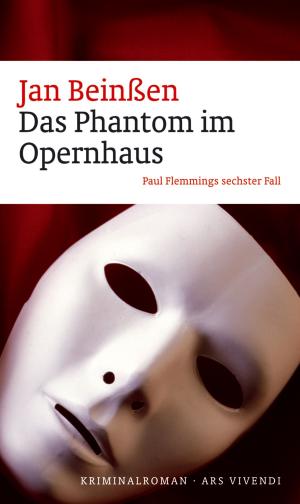 Cover of the book Das Phantom im Opernhaus (eBook) by Petra Nacke, Elmar Tannert