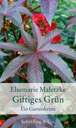 Cover of the book Giftiges Grün by Beverley Nichols, Marion Nickig