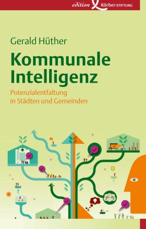 Cover of the book Kommunale Intelligenz by Thomas Straubhaar