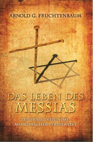Cover of the book Das Leben des Messias by Peter Prew