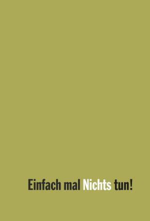 Book cover of Einfach mal Nichts tun!