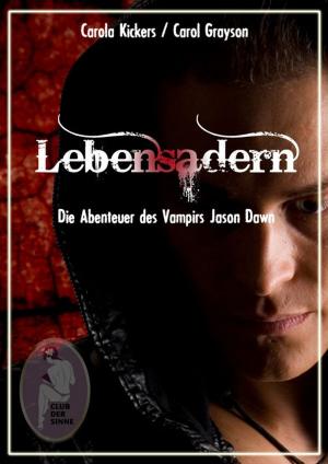 Cover of the book Lebensadern by C. A. Reilly
