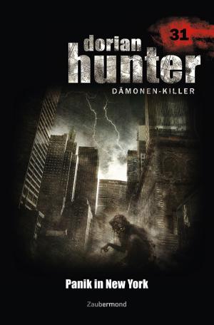Cover of the book Dorian Hunter 31 - Panik in New York by Simon Borner, Logan Dee