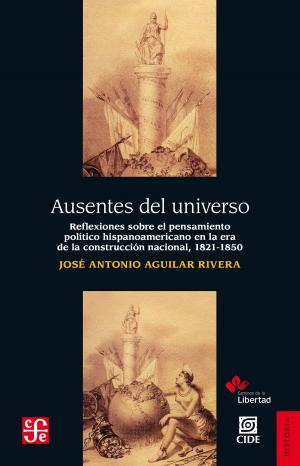 Cover of the book Ausentes del universo by José Luis Romero