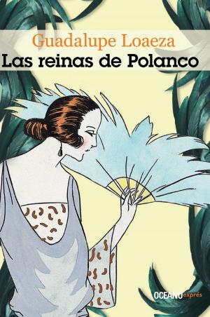 Cover of the book Las reinas de Polanco by Antonio Ortuño