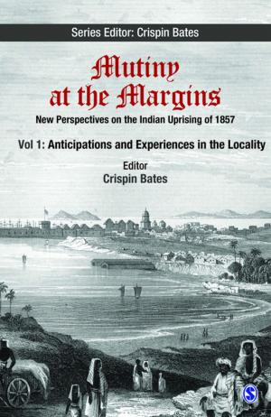 Cover of the book Mutiny at the Margins: New Perspectives on the Indian Uprising of 1857 by Anita Jones Thomas, Sara E. Schwarzbaum
