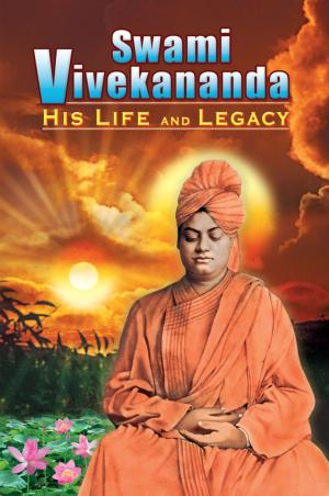 Book cover of Swami Vivekananda: His Life and Legacy