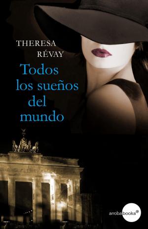 Cover of the book Todos los sueños del mundo by Simon Beckett