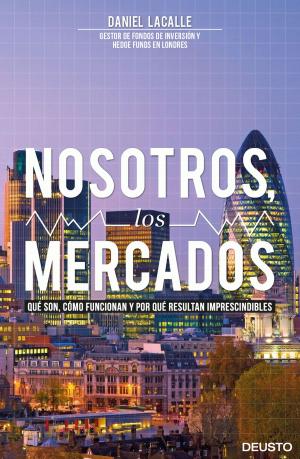 Cover of the book Nosotros, los mercados by Virgilio Ortega Pérez