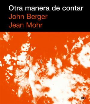 Cover of the book Otra manera de contar by Juhani Pallasmaa