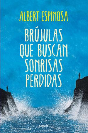Book cover of Brújulas que buscan sonrisas perdidas