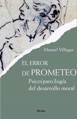 Cover of the book El error de Prometeo by Juan Luis Linares