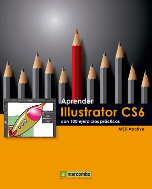 Cover of Aprender Illustrator CS6 con 100 ejercicios prácticos