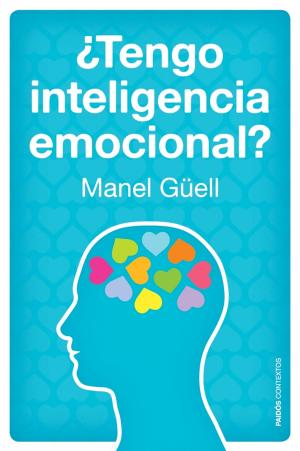Cover of the book ¿Tengo inteligencia emocional? by Borja Echevarría, Mario Albelo, Mediaset España Comunicación