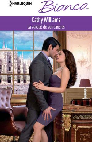 Cover of the book La verdad de sus caricias by Melanie Milburne