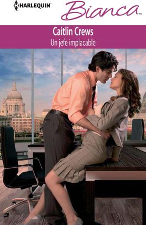 Cover of the book Un jefe implacable by Lorraine Heath