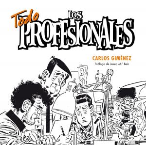 Cover of the book Todo Los profesionales by Isra García
