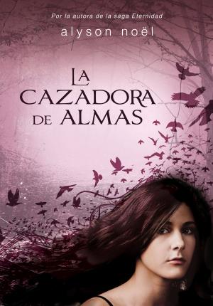 Book cover of La cazadora de almas
