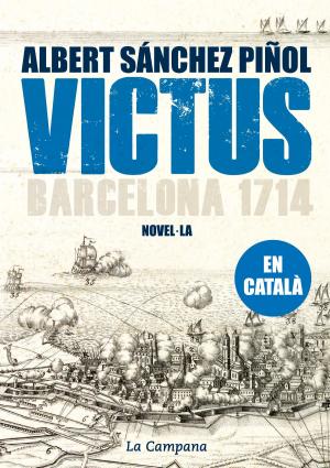 Cover of the book Victus by Albert Sánchez Piñol
