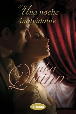 Cover of the book Una noche inolvidable by Julia Quinn