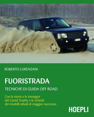 Cover of the book Fuoristrada by Gilberto Bulgarelli, Sergio Flamigni