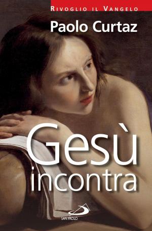 Cover of the book Gesù incontra by Brigitte Racine
