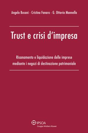 Cover of the book Trust e crisi d'impresa by Francesco Manca, Emiliano David Angius