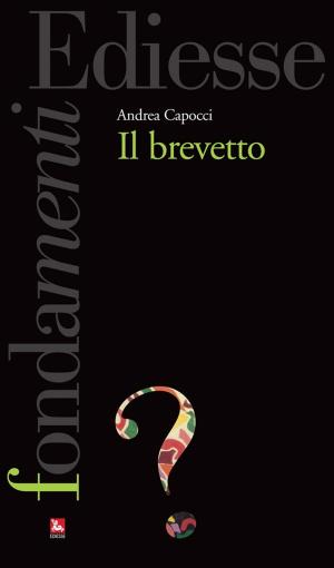Cover of the book Il brevetto by Ugo Mattei Alessandra Quarta