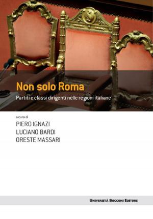 Cover of the book Non solo Roma by Magda Antonioli Corigliano, Rodolfo Baggio