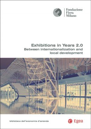 Cover of the book Exhibitions in years 2.0 by Giuseppe Franco Ferrari, Fabrizio Fracchia