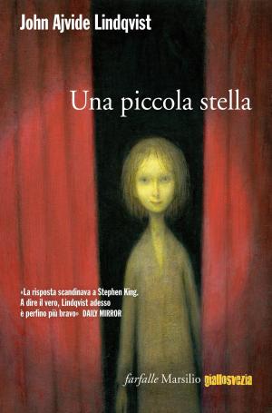 Cover of the book Una piccola stella by Stieg Larsson