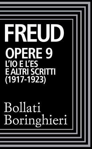 Cover of the book Opere vol. 9 1917-1923 by Sigmund Freud