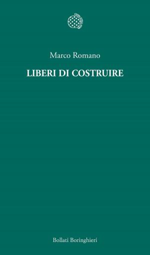 Cover of the book Liberi di costruire by Sigmund Freud