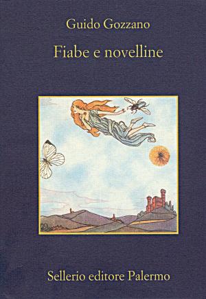 Cover of the book Fiabe e novelline by Andrea Camilleri