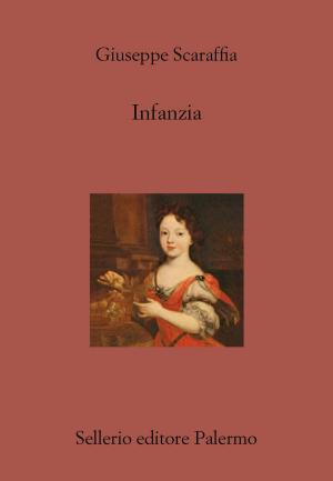 Cover of the book Infanzia by Antonio Manzini
