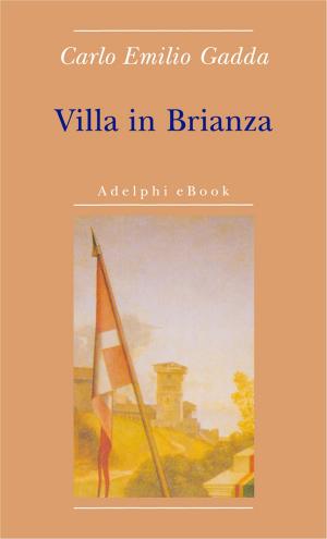 Cover of the book Villa in Brianza by Bruce Chatwin