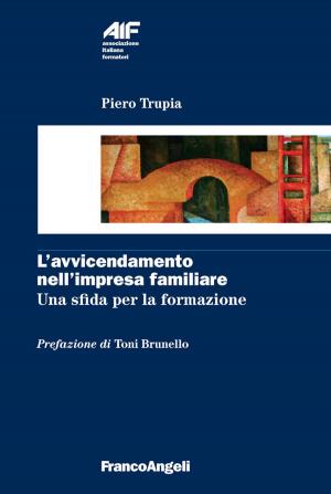 Cover of the book L'avvicendamento nell'impresa familiare. Una sfida per la formazione by Cristina Ravazzi