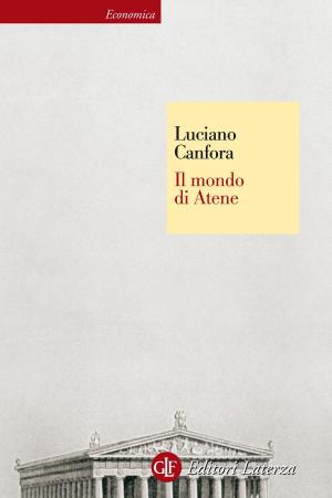 Cover of the book Il mondo di Atene by Enrico Brizzi
