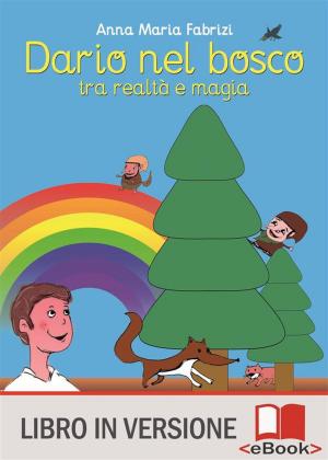 Cover of the book Dario nel bosco by Corrado Leoni