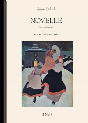 Cover of the book Novelle II by Grazia Deledda