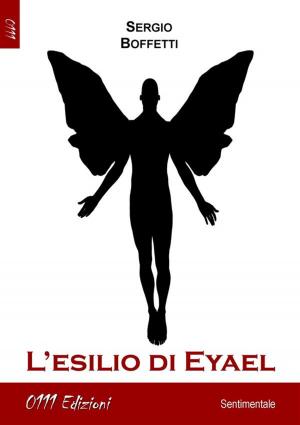 Cover of the book L'esilio di Eyael by Massimiliano Vergani