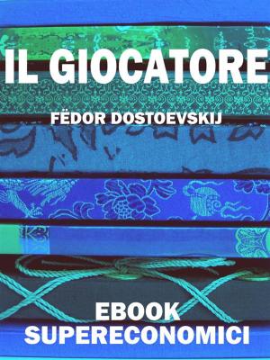 Cover of the book Il giocatore by Grazia Deledda